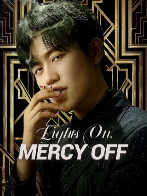 Lights On Mercy Off