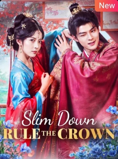 Slim Down Rule the Crown