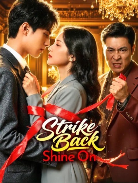 Strike Back Shine On
