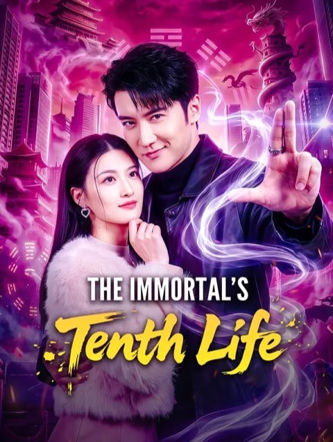 The Immortal’s Tenth Life