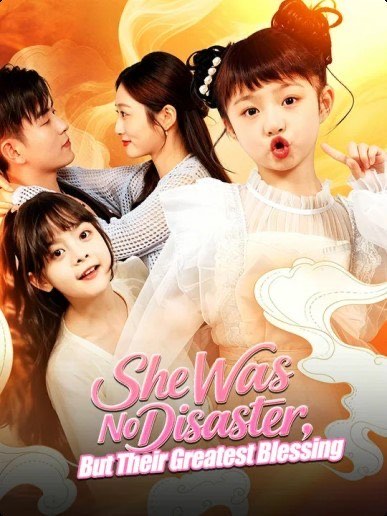 She Was No Disaster But Their Greatest Blessing