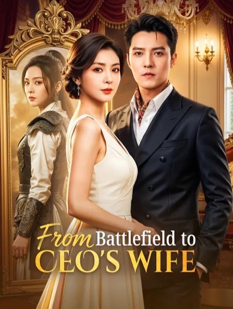 From Battlefield to CEO’s Wife