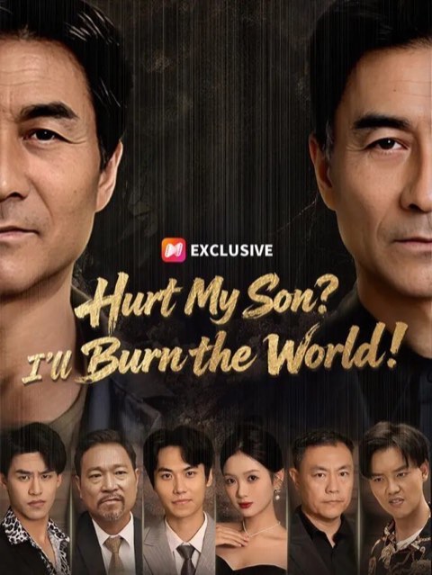 Hurt My Son I’ll Burn The World