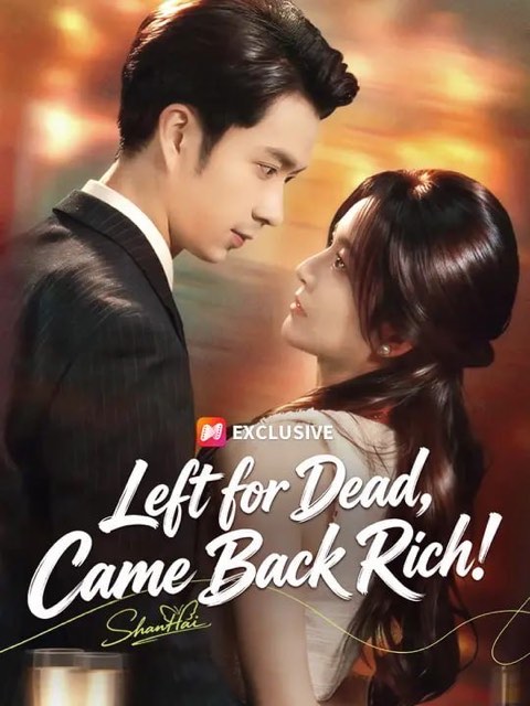 Left for Dead Came Back Rich