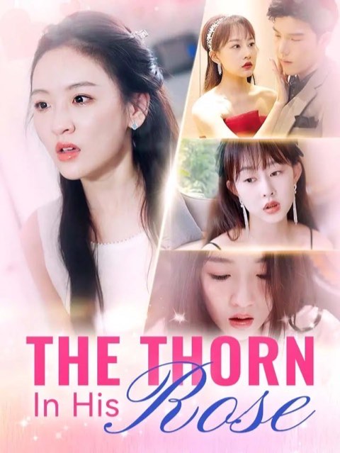 The Thorn in His Rose