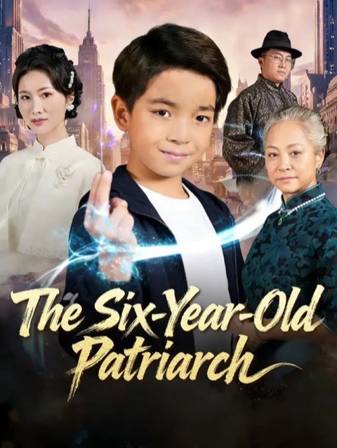 The Six-Year-Old Patriarch