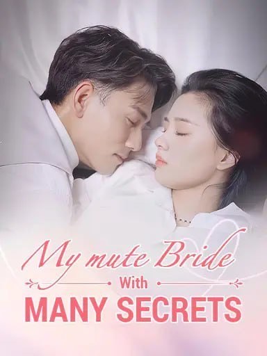 My Mute Bride With Many Secrets