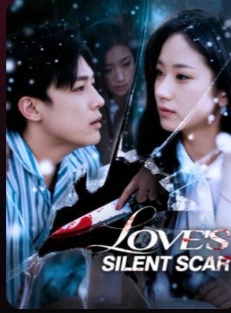 Love’s Silent Scar