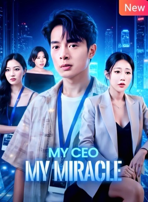 My Ceo My Miracle