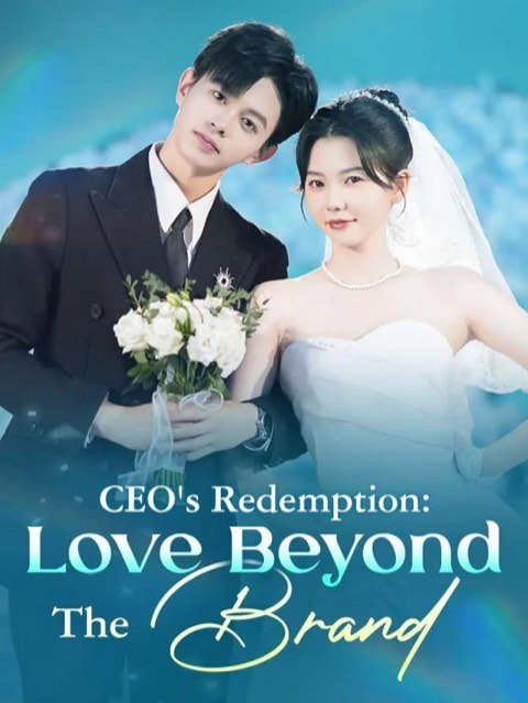 CEO’s Redemption Love Beyond the Brand