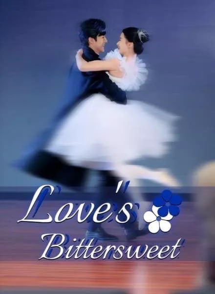 Love’s Bittersweet