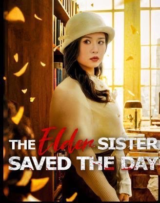 The Elder Sister Saved the Day