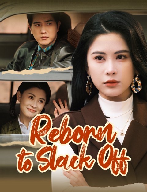 Reborn to Slack Off