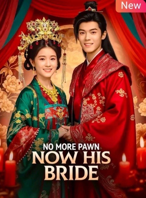 No More Pawn Now His Bride