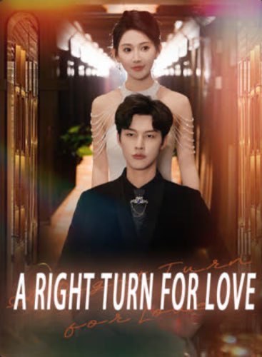 A Right Turn for Love