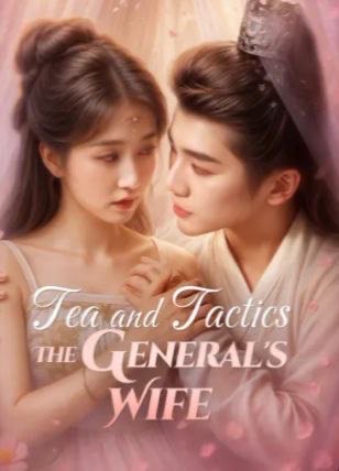 Tea and Tactics The General’s Wife