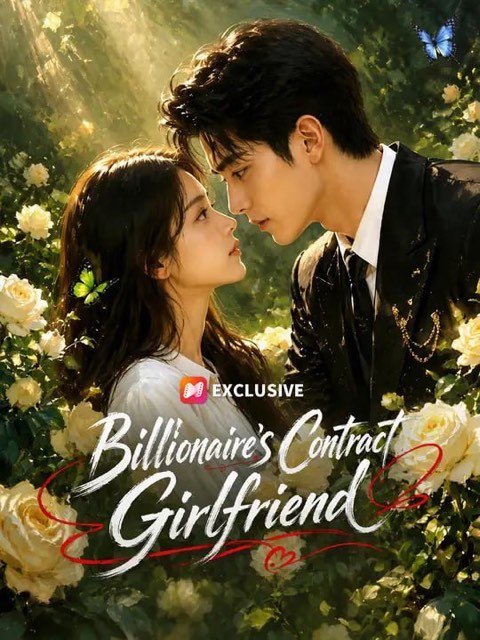 Billionaire’s Contract Girlfriend