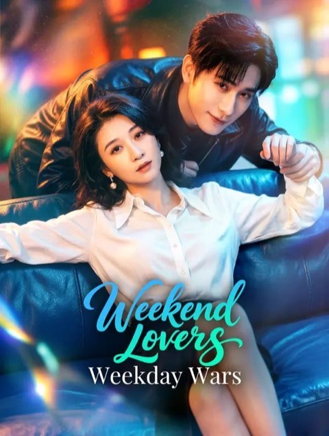 Weekend Lovers Weekday Wars