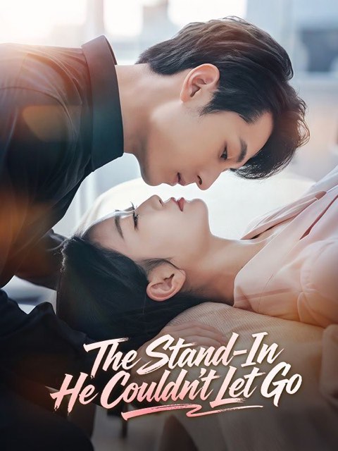 The Stand In He Couldn’t Let Go