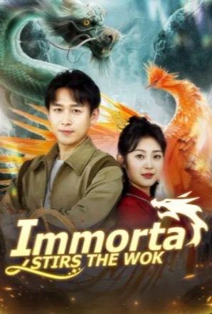 Immortal Stirs the Wok
