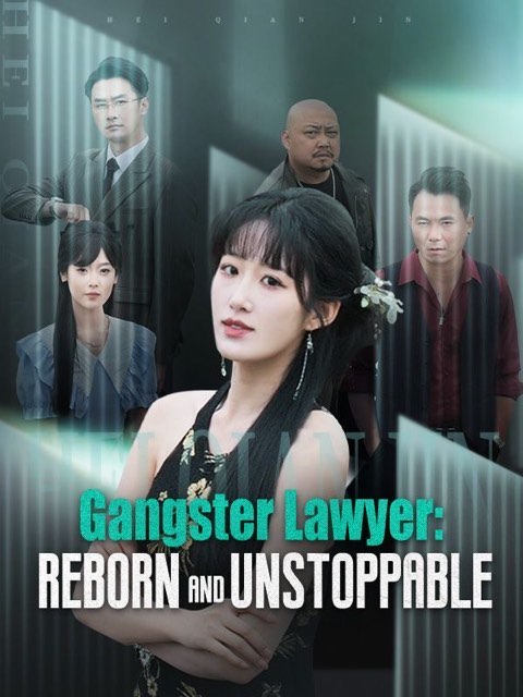 Gangster Lawyer Reborn and Unstoppable