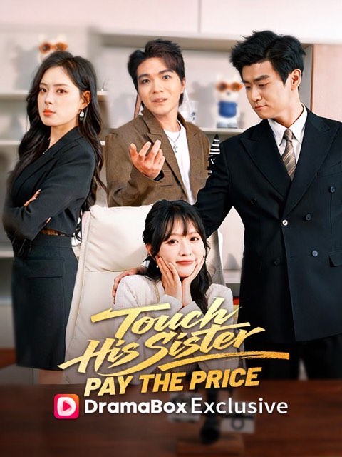 Touch His Sister Pay the Price