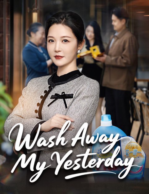 Wash Away My Yesterday
