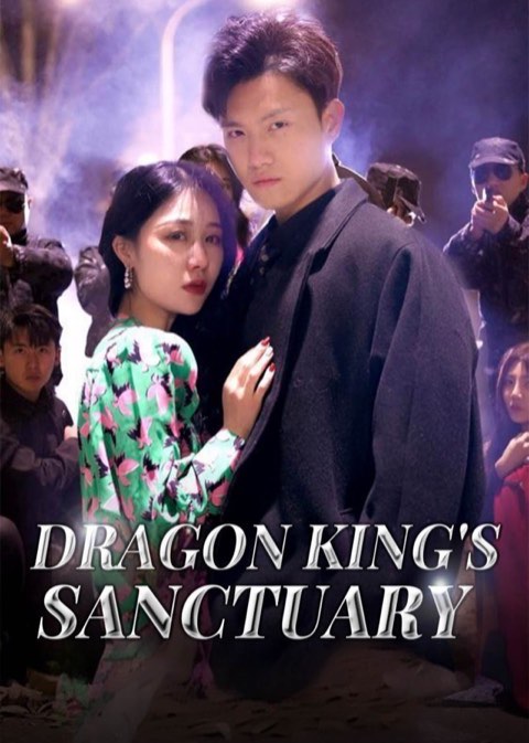 Dragon King’s Sanctuary
