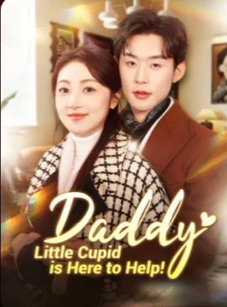 Daddy, Little Cupid is Here to Help