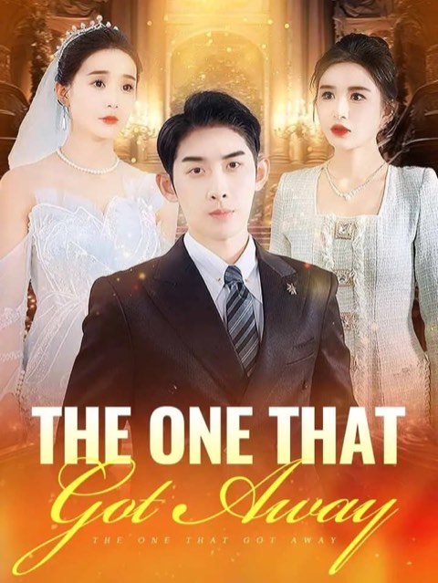 The One that Got Away