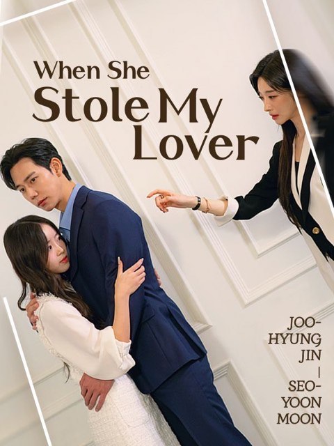 When She Stole My Lover