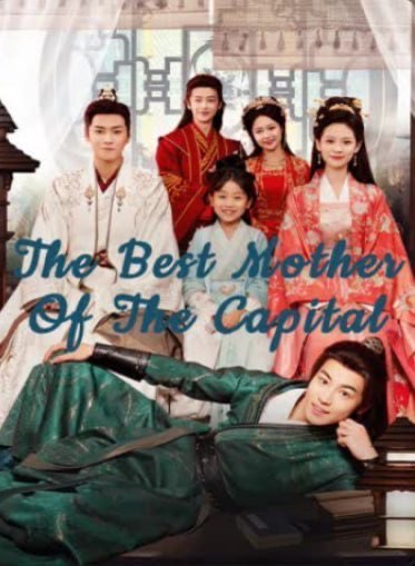 The Best Mother of the Capital