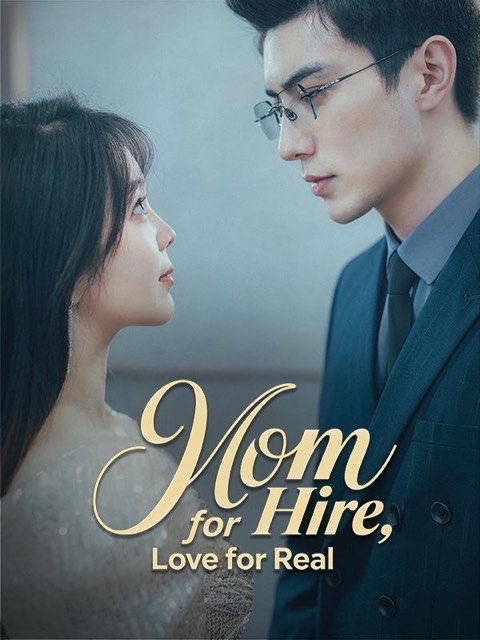 Mom for Hire Love for Real