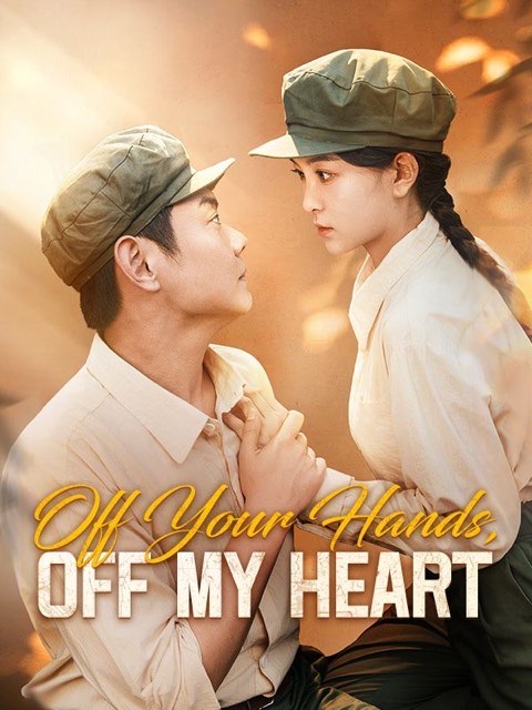 Off Your Hands Off My Heart