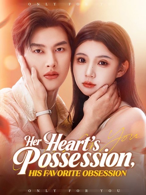 Her Heart’s Possession His Favorite Obsession