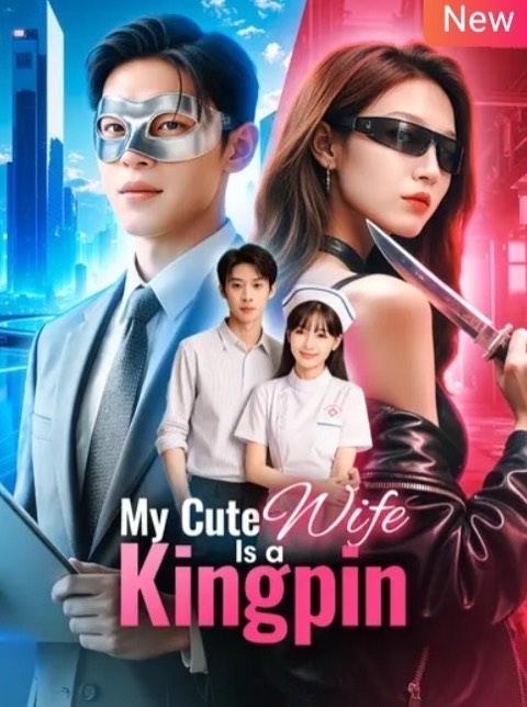 My Cute Wife is a Kingpin