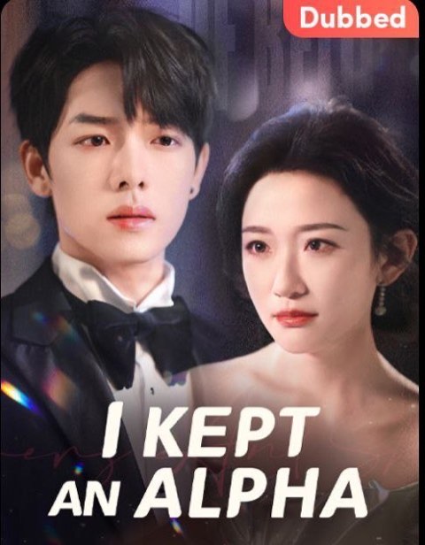 I Kept an Alpha (DUBBED)