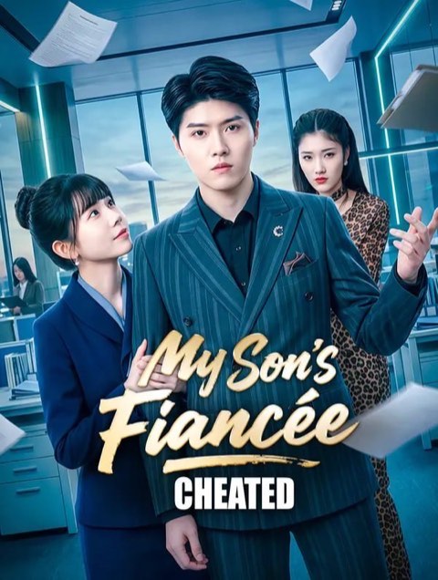 My Son’s Fiancee Cheated