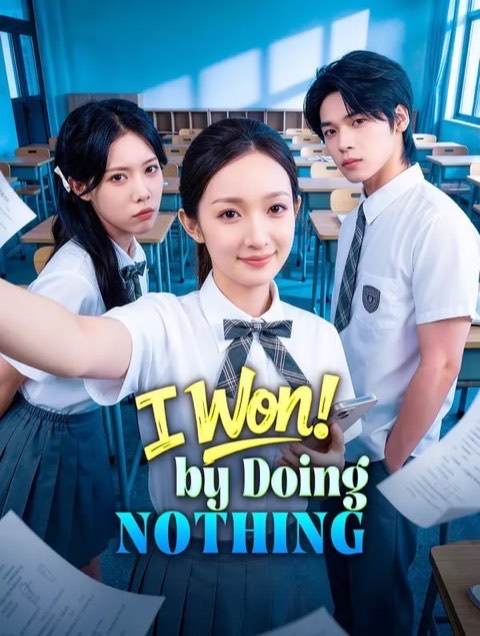I Won by Doing Nothing