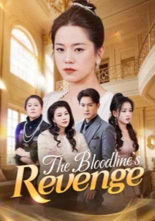 The Bloodline’s Revenge
