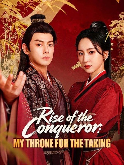 Rise of the Conqueror My Throne for the Taking