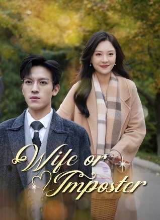 Wife Or Impostor