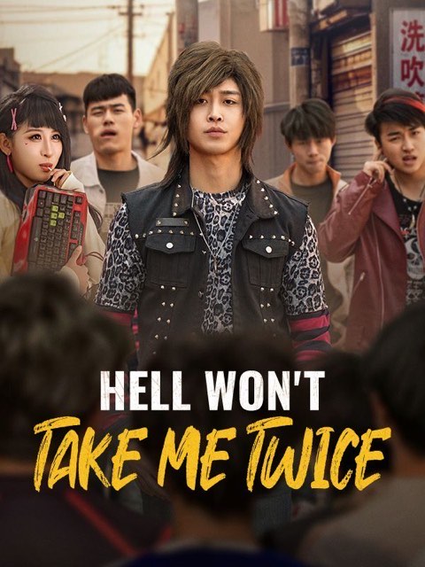 Hell Won’t Take Me twice