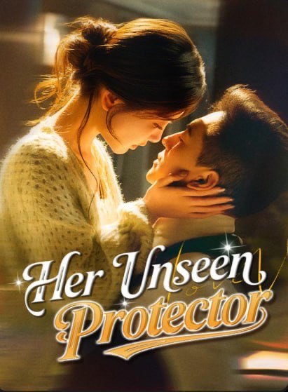 Her Unseen Protector