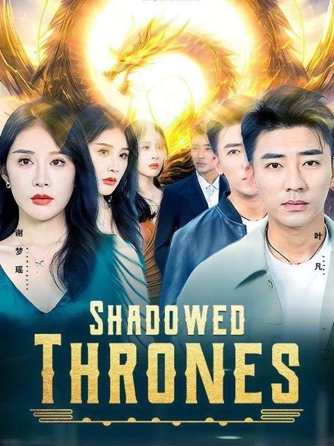 Shadowed Thrones