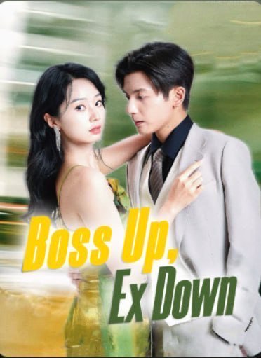 Boss Up, Ex Down