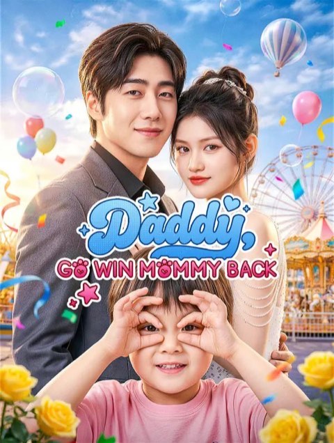 Daddy Go Win Mommy Back