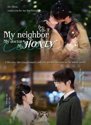 My Neighbor My Doctor My Honey