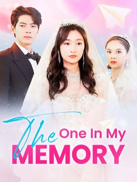The One in My Memory