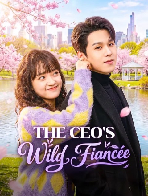 The CEO’s Wild Fiancée